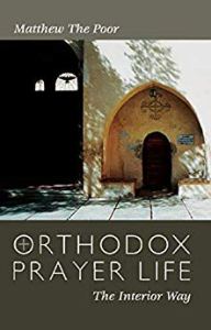Orthodox Prayer Life