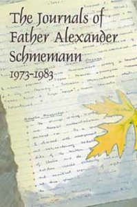 The Journals of Father Alexander Schmemann